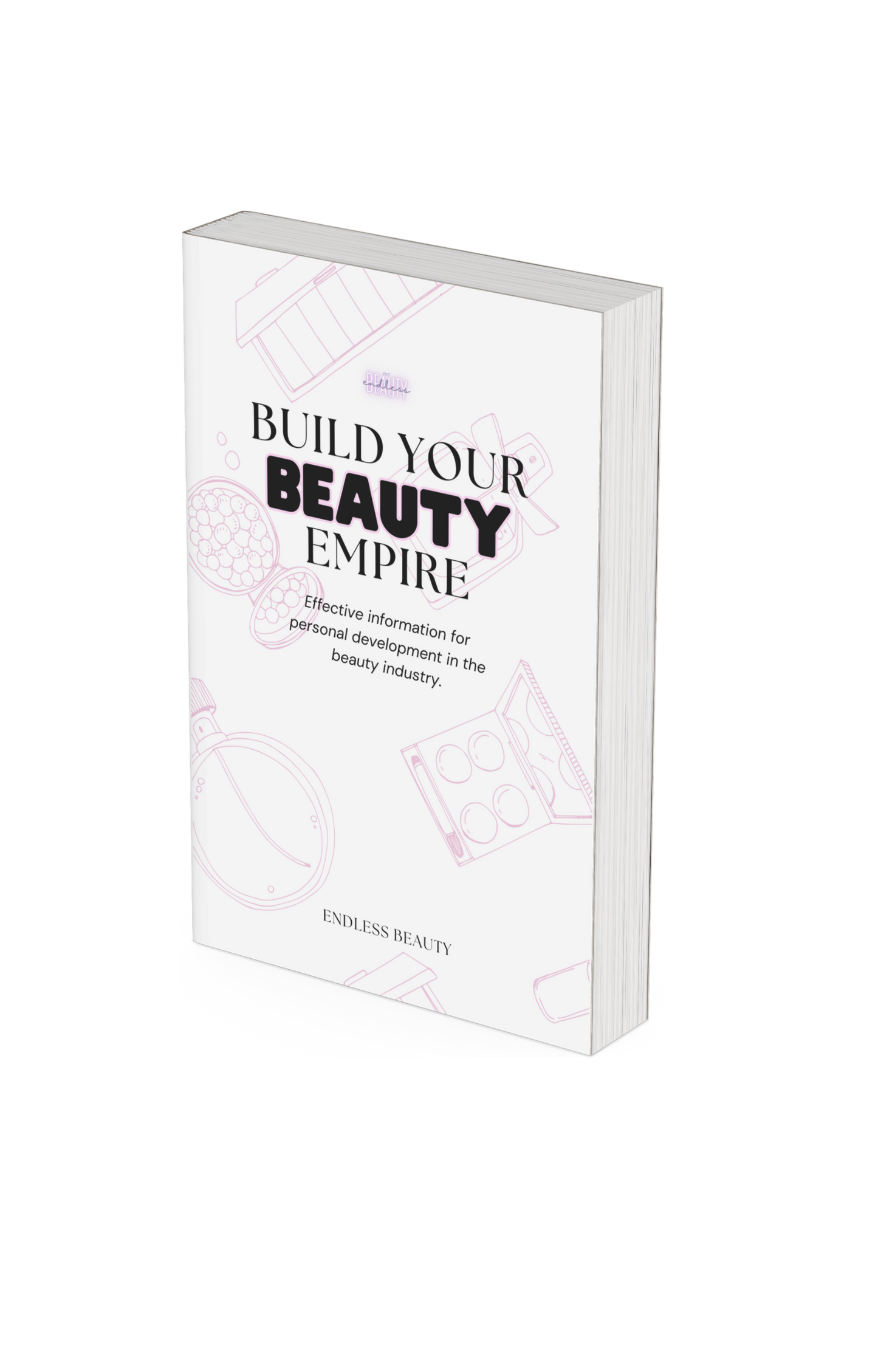 Build Your Beauty Empire Ebook